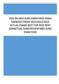 HESI RN MED SURG EXAM PACK - EXAM MERGED FROM 2021/2022/2023 ACTUAL EXAMS. NEXT GEN-ACTUAL EXAM REVIEW MED SURG EXAM PACK  BEST FOR 2023 