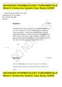 ADVANCED PHARMACOLOGY FUNDAMENTALS Week 5: Endocrine System Case Study GUIDE