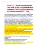 1Z0 1077 22 Oracle Order Management Cloud Order to Cash 2022 Implementation Professional Certification Exam Questions With Updated Answers 2023 2024