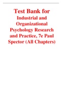 Industrial and Organizational Psychology Research and Practice, 7e Paul Spector (Test Bank)