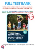 Test Bank For Introduction to Abnormal Child and Adolescent Psychology 4th Edition by Robert Weis 9781071840627 Chapter 1-16 Complete Guide.