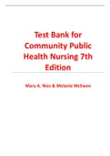 Test Bank For Community Public Health Nursing 7th Edition by Mary A. Nies, Melanie McEwen (ALL CHAPTESR COVERED WITH COMPLETE ANSWERS)