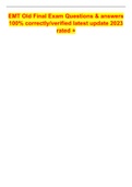 EMT Old Final Exam Questions & answers 100&percnt; correctly&sol;verified latest update 2023 rated &plus;