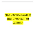 The Ultimate Guide to TOEFL Practice Test Success