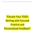 Elevate Your TOEFL Writing with Focused Practice and Personalized Feedback