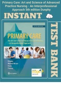 (Latest Guide)Test Bank for Primary Care; Art and Science of Advanced Practice Nursing - An Interprofessional Approach 5th edition Dunphy - All chapters |2023|