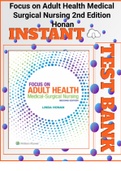 (Download latest guide) Focus on Adult Health Medical Surgical Nursing 2nd Edition Honan Test Bank All Chapters Complete Q- Bank