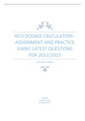 HESI DOSAGE CALCULATION - ASSIGNMENT AND PRACTICE  EXAM; LATEST QUESTIONS  FOR 2022/2023