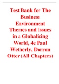 The Business Environment Themes and Issues in a Globalizing World, 4e Paul Wetherly, Dorron Otter (Test Bank)
