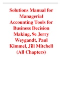 Solutions Manual for Managerial Accounting Tools for Business Decision Making 9th Edition By Jerry Weygandt, Paul Kimmel, Jill Mitchell (All Chapters, 100% Original Verified, A+ Grade)