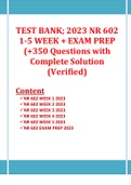 TEST BANK; 2023 NR 602 1-5 WEEK + EXAM PREP (+350 Questions with Complete Solution (Verified)