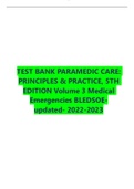 TEST BANK PARAMEDIC CARE: PRINCIPLES & PRACTICE, 5TH EDITION Volume 3 Medical Emergencies BLEDSOEupdated- 2022-2023