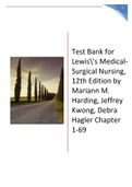 Test Bank for Lewis's Medical-Surgical Nursing, 12th Edition by Mariann M. Harding, Jeffrey Kwong, Debra Hagler Chapter 1-69 ltest update 2023