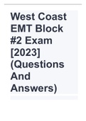 West Coast EMT Block #2 Exam [2023] (Questions And Answers)