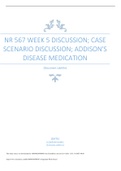 NR 567 WEEK 5 DISCUSSION; CASE  SCENARIO DISCUSSION; ADDISON'S  DISEASE MEDICATION