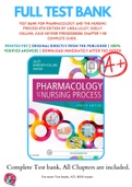Test Bank For Pharmacology and the Nursing Process 8th Edition By Linda Lilley; Shelly Collins; Julie Snyder 9780323358286 Chapter 1-58 Complete Guide .