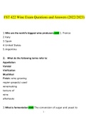 FST 422 Wine Exam Questions and Answers &lpar;2022&sol;2023&rpar;&lpar;Verified Answers&rpar;