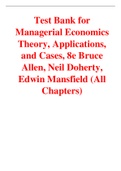 Managerial Economics Theory, Applications, and Cases 8e Bruce Allen, Neil Doherty, Edwin Mansfield (Solution Manual with Test Bank)