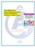 Test Bank For Wong’s Essentials of Pediatric Nursing 11th Edition By Hockenberry Rodgers Wilson