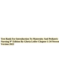 Test Bank For Introduction To Maternity And Pediatric Nursing 9th Edition By Gloria Leifer Chapter 1-34 Newest Version 2022&period;