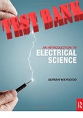 An Introduction to Electrical Science 1st Edition by Adrian Waygood - All Chapters 1-16 &vert; TEST BANK