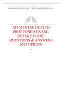 ATI MENTAL HEALTH PROCTORED EXAM -RETAKE GUIDE QUESTIONS & ANSWERS 2023 UPDATE