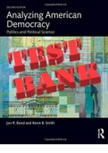 Analyzing American Democracy&colon; Politics and Political Science 2nd Edition by Jon Bond and Kevin Smith - All Chapters 1-16  &vert; TEST BANK&period; 