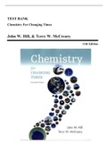 Test Bank - Chemistry For Changing Times, 14th Edition (Hill, 2016), Chapter 1-22 | All Chapters