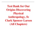Test Bank for Our Origins Discovering Physical Anthropology, 5e Clark Spencer Larsen