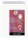 Test Bank for Gould's Pathophysiology for the Health Professions 7th and 6th Edition by VanMeter