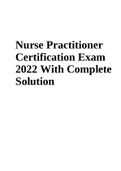 Nurse Practitioner Certification Exam 2023 With Complete Solution