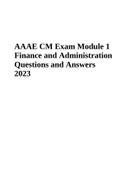 AAAE CM Exam Module 1 Finance and Administration Questions and Answers 2023 and AAAE CM Module 2 Exam With 100% Correct Answers 2023