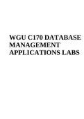 WGU C170 DATABASE MANAGEMENT APPLICATIONS LABS
