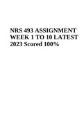 NRS 493 ASSIGNMENT WEEK 1 TO 10 LATEST 2023 Scored 100%