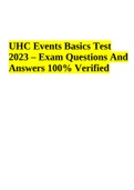 UHC Events Basics Test 2023 – Exam Questions And Answers 100% Verified