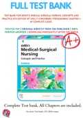 Test Bank For Dewit’s Medical Surgical Nursing Concepts and Practice 4th Edition By Holly Stromberg 9780323608442 Chapter 1-49 Complete Guide .