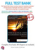 Test Bank For Ethical & Legal Issues in Canadian Nursing 4th Edition By Margaret Keatings, Adams Pamela 9781771721776 Chapter 1-12 Complete Guide .