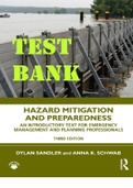 TEST BANK for Hazard Mitigation and Preparedness 3rd Edition An Introductory Text for Emergency Management and Planning Professionals by Dylan Sandler and Anna K&period; Schwab&period; All 13 Chapters&period; 