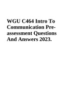 WGU C464 Intro To Communication Preassessment Questions And Answers 2023.