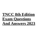 TNCC 8th Edition Exam Questions And Answers 2023 | TNCC Physical Assessments Exam 2023 | TNCC Written Exam 2023 | TNCC Written Exam 2023 | TNCC EXAM 8TH EDITION STUDY QUESTIONS AND ANSWERS 2022 & TNCC Final Exam Test 2022 Open Book Graded A+