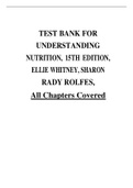 Test Bank for Understanding Nutrition 15th Edition Whitney | Complete Chapters 1 - 20 | Questions and Answers with explanation | PDF format | 2023 Version