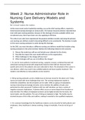NR 531 Week 2 Discussion Topic&semi; Nurse Administrator Role in Nursing Care Delivery Models and Systems