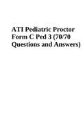 ATI Pediatric Proctor Form C Ped 3 (70/70 Questions and Answers)