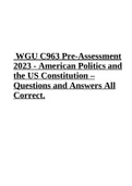 WGU C963 Pre-Assessment 2023 - American Politics and the US Constitution – Questions and Answers All Correct.