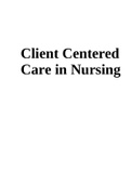 Client Centered Care in Nursing &lpar;2023&rpar;