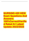NURSING 420 HESI Exam Questions And Answers 100&percnt;Correct&sol;Verified Rated A&plus; Latest Update 2022&sol;2023