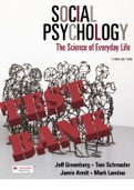 TEST BANK for Social Psychology: The Science of Everyday Life 3rd Edition by Jeff Greenberg, Toni Schmader, Jamie Arndt and Mark Landau. ISBN-13 978-1319191788. All Chapters 1-15. 