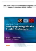 Test Bank For Gould's Pathophysiology for the Health Professions 5e 5th Edition VanMeter and Hubert 