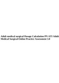 Adult medical surgical Dosage Calculation PN ATI Adult Medical Surgical Online Practice Assessment 3.0