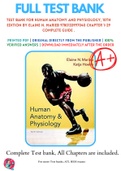 Test Bank For Human Anatomy and Physiology, 10th Edition By Elaine N. Marieb 9780133997040 Chapter 1-29 Complete Guide .